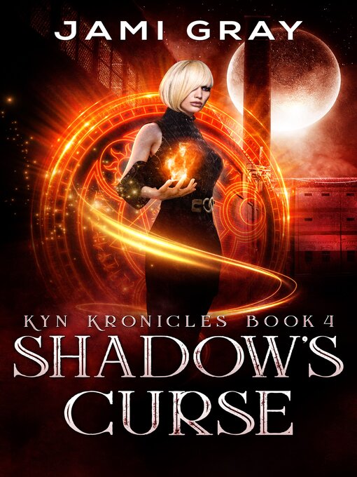 Title details for Shadow's Curse by Jami Gray - Available